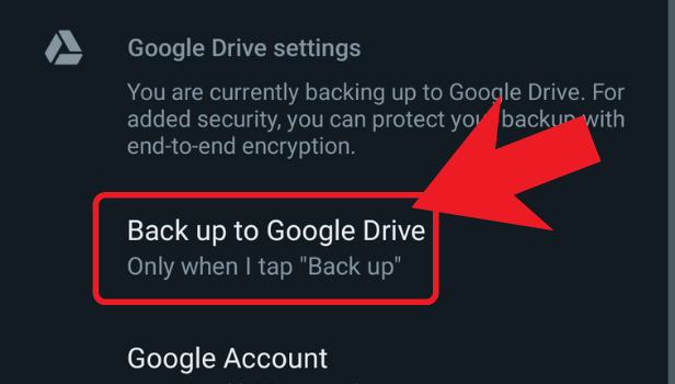 after selecting an account, click on back up to google drive