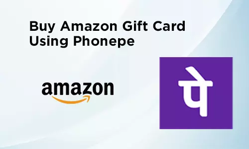 buy amazon gift card using phonepe