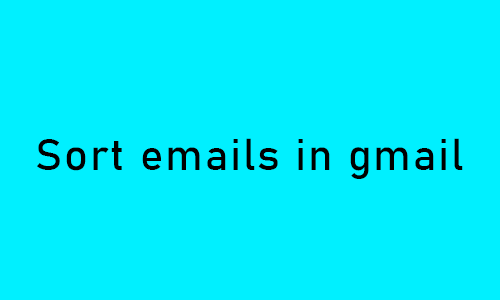 Image titled sort emails in gmail
