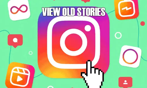 view-old-stories-on-instagram